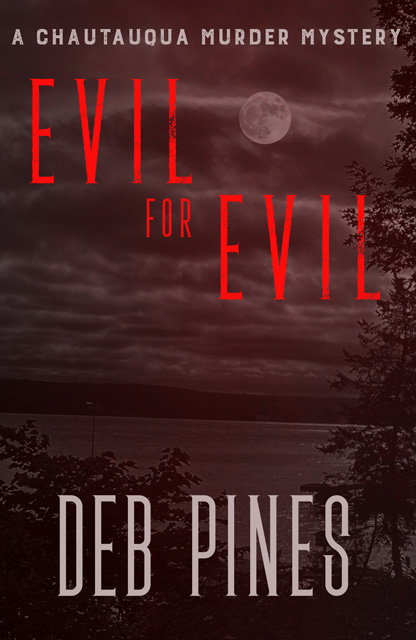 Cover Reveal ~ Evil For Evil by Deb Pines