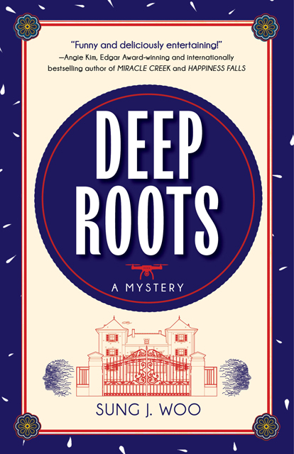 Cover Reveal ~ Deep Roots By Sung J. Woo | Dru's Book Musings